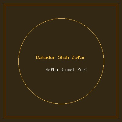 Bahadur Shah Zafar